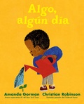 Cover: Algo, alg&uacute;n d&iacute;a - Viking Books for Young Readers