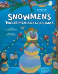 Cover: Snowmen's Twelve Nights of Christmas - Dial Books