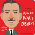 Cover: &iquest;Qui&eacute;n fue Walt Disney?: &iquest;Qui&eacute;n fue? Un libro de cart&oacute;n - Penguin Young Readers Group