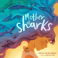 Abbildung von: Mother of Sharks - Penguin Workshop