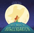Cover: First Night of Howlergarten - Penguin Workshop