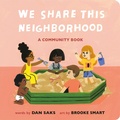 Cover: We Share This Neighborhood - Penguin Young Readers Group