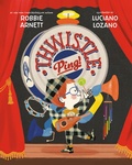 Cover: Thwistle Ping! - Viking Books for Young Readers