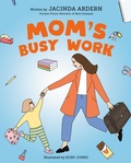 Cover: Mom's Busy Work - Philomel Books