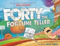 Cover: Forty the Fortune Teller - Philomel Books
