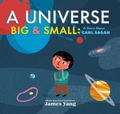 Cover: A Universe Big & Small - Viking Books for Young Readers