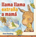 Cover: Llama Llama extra&ntilde;a a Mam&aacute; (Llama Llama Misses Mama Spanish Edition) - Viking Books for Young Readers