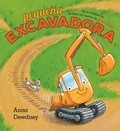 Cover: Peque&ntilde;a Excavadora (Little Excavator Spanish Edition) - Viking Books for Young Readers