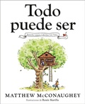 Cover: Todo puede ser (Just Because Spanish Edition) - Viking Books for Young Readers