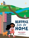 Cover: Beatrice Looks for Home - Nancy Paulsen Books