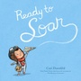 Cover: Ready to Soar - Dial Books