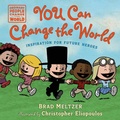 Cover: You Can Change the World - Penguin Young Readers Group