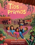 Cover: T&iacute;os y primos (T&iacute;os and Primos Spanish Edition) - Nancy Paulsen Books