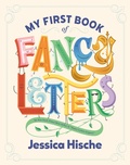 Cover: My First Book of Fancy Letters - Penguin Workshop