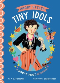 Abbildung von: Harry Styles: A Baby's First Biography - Grosset & Dunlap