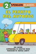 Cover: El perrito del autob&uacute;s (Dog on His Bus Spanish Edition) - Penguin Young Readers