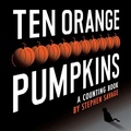 Cover: Ten Orange Pumpkins - Dial Books