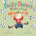 Cover: Betty Bunny Wants a Goal - Dial Books