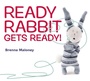 Cover: Ready Rabbit Gets Ready! - Viking Books for Young Readers