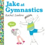 Cover: Jake at Gymnastics - Nancy Paulsen Books