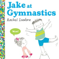 Enlarge image Cover: Jake at Gymnastics - Nancy Paulsen Books