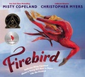 Cover: Firebird - G.P. Putnam's Sons Books for Young Readers