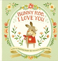 Enlarge image Cover: Bunny Roo, I Love You - Nancy Paulsen Books