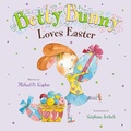 Cover: Betty Bunny Loves Easter - Dial Books