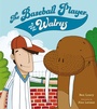 Cover: The Baseball Player and the Walrus - Dial Books