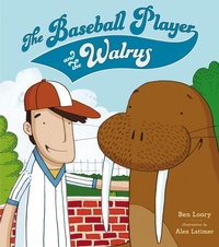 Enlarge image Cover: The Baseball Player and the Walrus - Dial Books