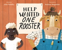 Enlarge image Cover: Help Wanted: One Rooster - Viking Books for Young Readers