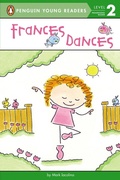 Cover: Frances Dances - Penguin Young Readers