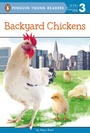 Cover: Backyard Chickens - Penguin Young Readers