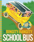 Cover: The Bingity-Bangity School Bus - Grosset & Dunlap