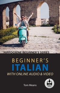 Abbildung von: Beginner's Italian with Online Audio & Video - Hippocrene Books Inc.,U.S.