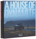 Cover: A House of Dynamite - Rizzoli International Publications