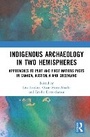 Cover: Indigenous Archaeology in Two Hemispheres - Routledge