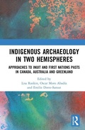 Cover: Indigenous Archaeology in Two Hemispheres - Routledge
