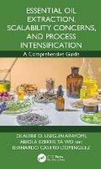 Abbildung von: Essential Oil Extraction, Scalability Concerns, and Process Intensification - CRC Press