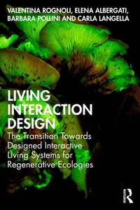 Enlarge image Cover: Biological Interaction Design - Routledge