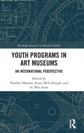 Cover: Youth Programs in Art Museums - Routledge