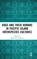 Cover: Dogs and Their Humans in Pacific Island Interspecies Cultures - Routledge