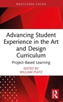 Cover: Advancing Student Experience in the Art and Design Curriculum - Routledge