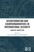 Cover: Disinformation and Counternarratives in International Security - Routledge