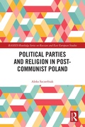 Cover: Political Parties and Religion in Post-Communist Poland - Routledge