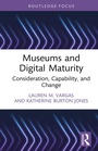 Cover: Museums and Digital Maturity - Routledge