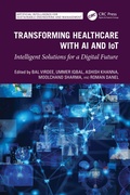 Cover: Transforming Healthcare With AI And IoT - CRC Press