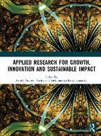 Enlarge image Cover: Applied Research for Growth, Innovation and Sustainable Impact - Routledge