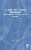 Cover: Authentic Movement for Practitioners - Routledge