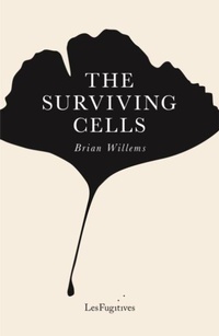 Enlarge image Cover: The Surviving Cells - Les Fugitives